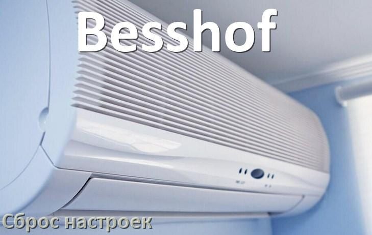     Besshof:     